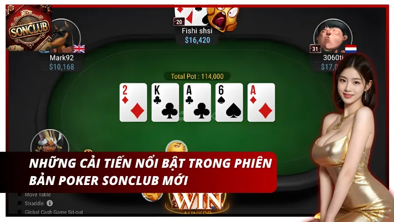 Poker Sonclub ra mắt phiên bản mới với tính năng độc quyền